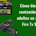 Cómo bloquear contenido para adultos en Smart TV y plataformas de streaming